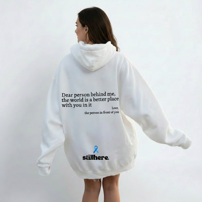 Dear Person Behind Me (You are enough) Hoodie