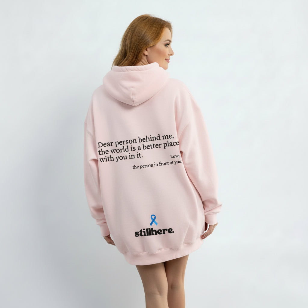 Dear Person Behind Me (You are enough) Hoodie